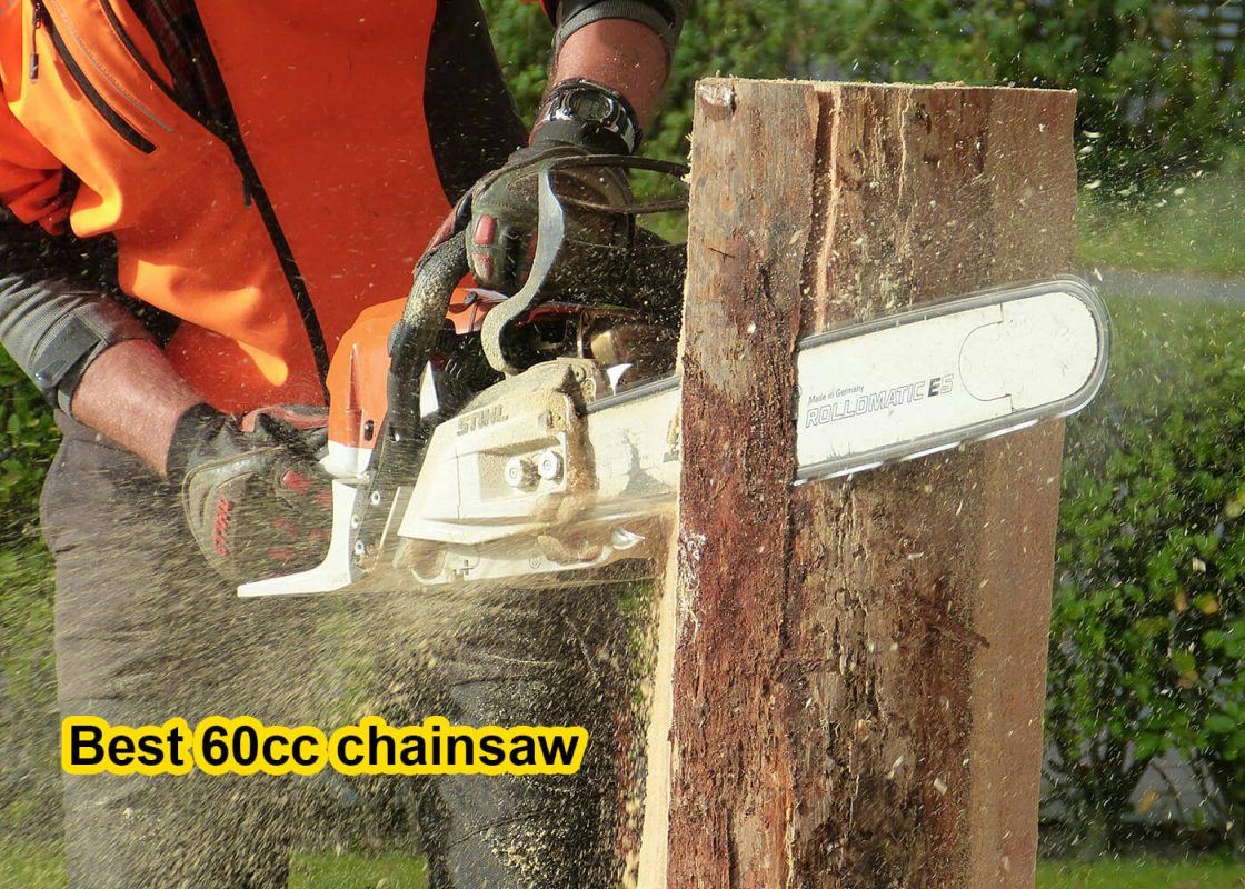 Best 60cc chainsaw
