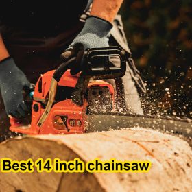 best 14 inch chainsaw