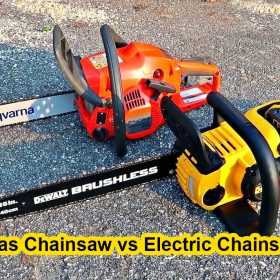 Gas Chainsaw vs Electric Chainsaw What Is Better