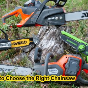How to Choose the Right Chainsaw